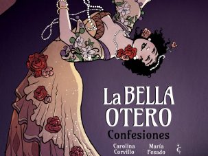 La Bella Otero: No se lo diga a nadie…