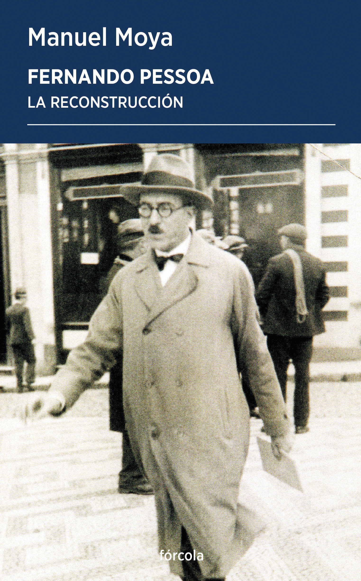 Fernando Pessoa y su drama em gente