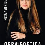 5 poemas de Rosa Amor del Olmo
