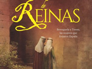 Teresa y Berenguela: por el bien del reino