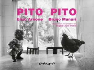 Grandes regalos navideños (IV): Pito pito, de Enzo Arnone y Bruno Munari