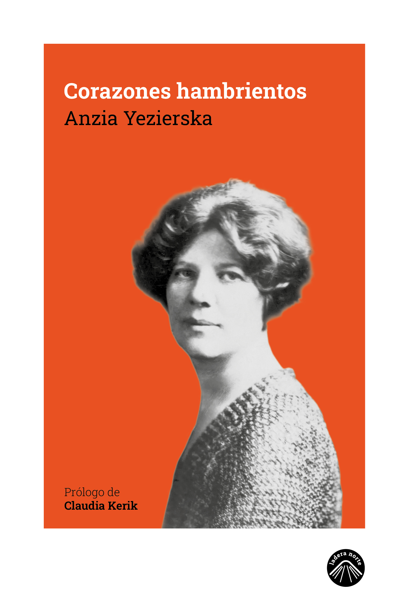 Corazones hambrientos, de Anzia Yezierska