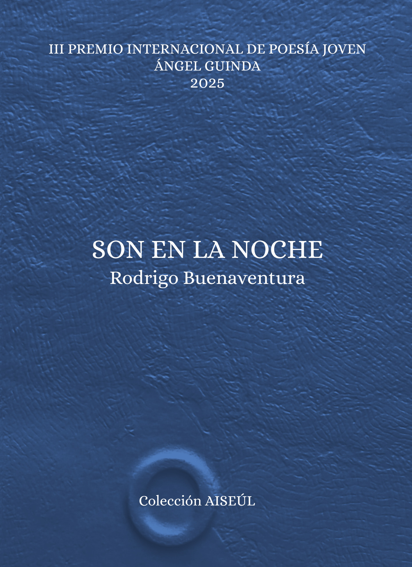 4 poemas de Son en la noche, de Rodrigo Buenaventura
