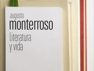 Monterroso, ¿para qué más?