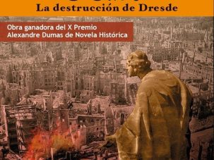 Blitz: La destrucción de Dresde: Una novela que saja las entrañas