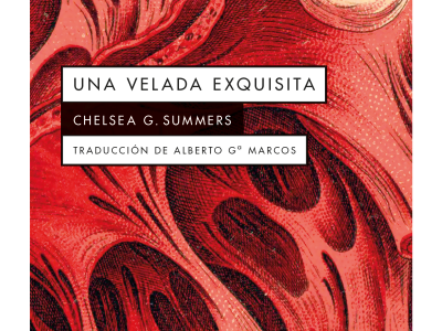 Zenda recomienda: Una velada exquisita, de Chelsea G. Summers
