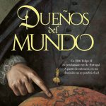 Zenda recomienda: Dueños del mundo, de José Calvo Poyato