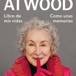 Margaret Atwood o la creación de una literatura canadiense