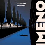 Zenda recomienda: Maigret se enfada, de Georges Simenon
