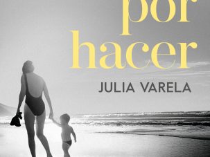 Todo por hacer, de Julia Varela
