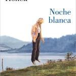 Zenda recomienda: Noche blanca, de Urszula Honek