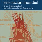 Viajeros de la revolución mundial, de Brigitte Studer