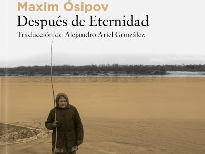 Zenda recomienda: Después de Eternidad, de Maxim Ósipov