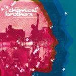 Zenda recomienda: En pausa en la reflexión cósmica, de The Chemical Brothers