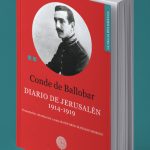 El centinela de la Ciudad Santa: El milagro documental del Conde de Ballobar