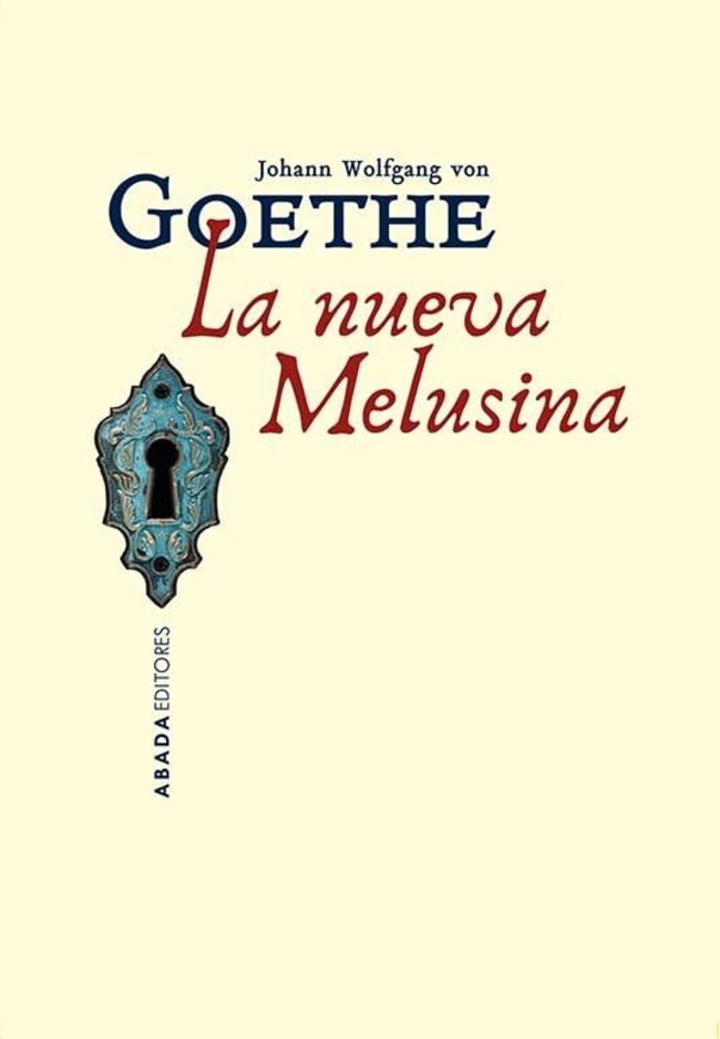 La Melusina de Goethe