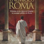 Roma devora a sus mejores hombres