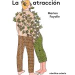 Zenda recomienda: La atracción, de Marion Fayolle