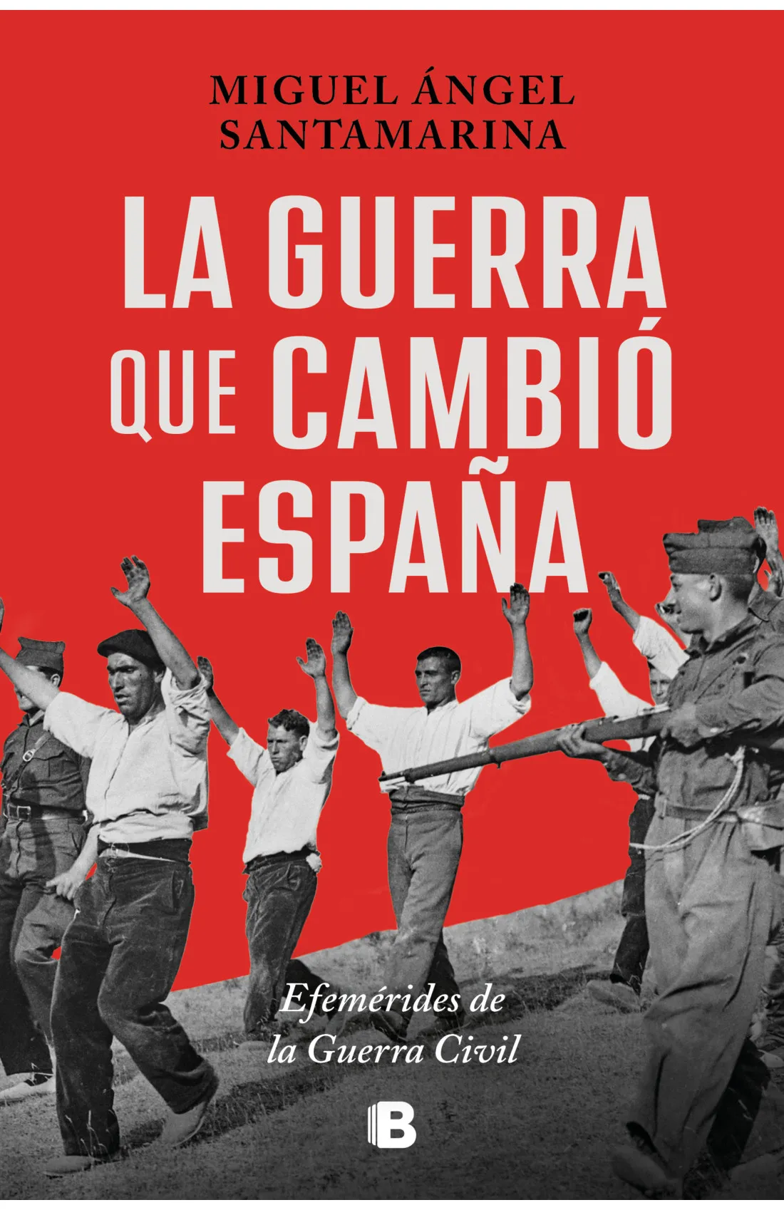 Zenda recomienda: La guerra que cambió España, de Miguel Ángel Santamarina