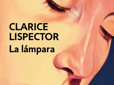 Zenda recomienda: La lámpara, de Clarice Lispector