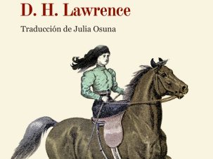 La mujer que se fue a caballo, de D. H. Lawrence
