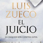 Zenda recomienda: El juicio, de Luis Zueco