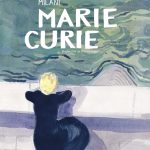 Zenda recomienda: Marie Curie, de Alice Milani