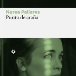 Zenda recomienda: Punto de araña, de Nerea Pallares