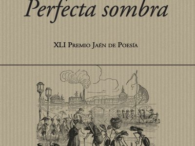 5 poemas de «Perfecta sombra», de José Manuel Fajardo, XLI Premio Jaén de Poesía