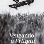 El dulce (o no) sabor de la venganza