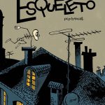 Zenda recomienda: Anatomía de un esqueleto, de Pep Brocal