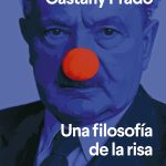 Una filosofía de la risa, de Bernat Castany Prado