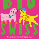 Big Swiss, de Jen Beagin