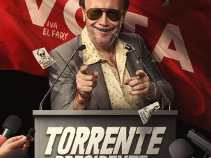 Cartel oficial de la película Torrente presidente de Santiago Segura