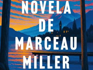 Zenda recomienda: La novela de Marceau Miller, de Marceau Miller