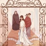 Lorquiana, de Salva Rubio y María Badía