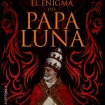 El enigma del Papa Luna