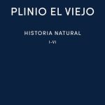 Historia natural I-VI, de Plinio el Viejo