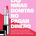 Dientes de leche o la merienda de las chicas guapas