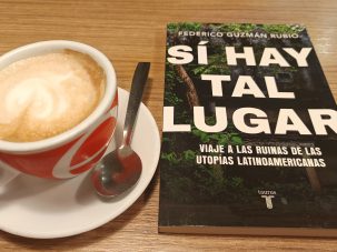 Sí hay tal lugar, de Federico Guzmán Rubio