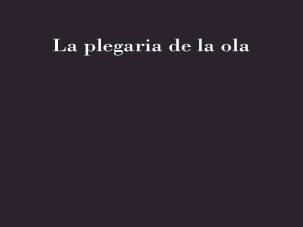 El amor y el mar desde la orilla