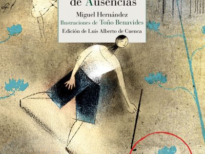 4 poemas del Cancionero y romancero de ausencias, de Miguel Hernández