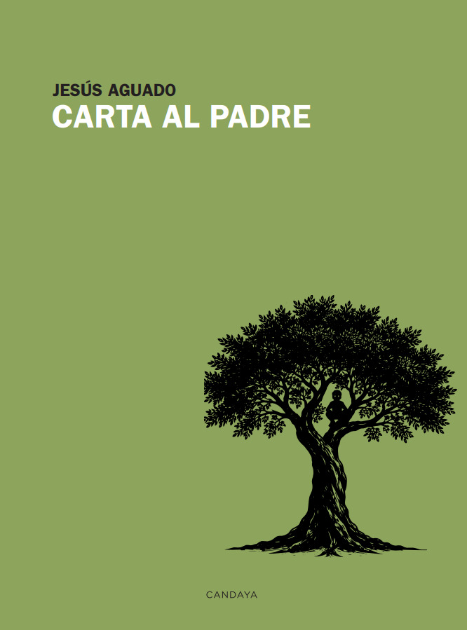 Zenda recomienda: Carta al padre, de Jesús Aguado