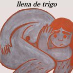 Zenda recomienda: La boca llena de trigo, de Mayte Gómez Molina