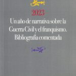 La inagotable narrativa sobre la Guerra Civil