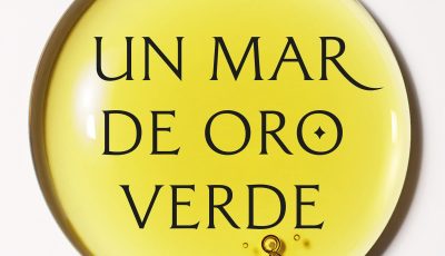 Un mar de oro verde, de Emilio Lara