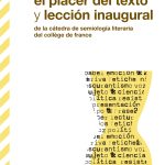 Zenda recomienda: El placer del texto y Lección inaugural, de Roland Barthes