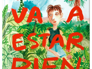 Zenda recomienda: Todo va a estar bien, de Powerpaola