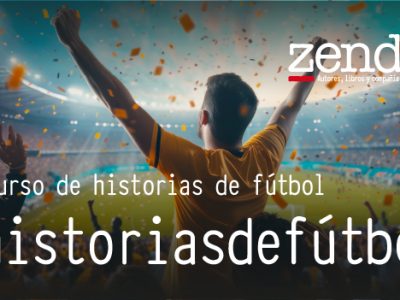 Tercera edición del concurso de relatos #historiasdefútbol