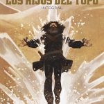 Bande Dessinée (II): Los hijos del Topo, Jodorowsky y los Humanoides asociados